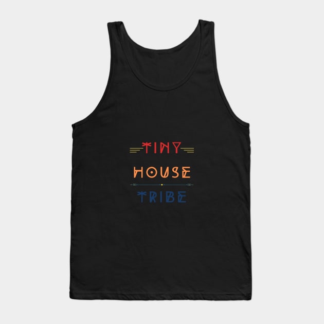 Tiny House Tribe Est. 2020 - Red/Orange/Blue Font Tank Top by iosta
